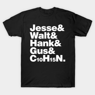 JESSE, WALT, C10H15N T-Shirt